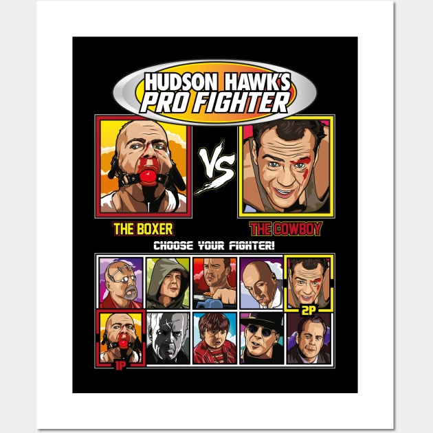 Hudson Hawks Pro Fighter - Bruce Willis VS Wall Art by RetroReview